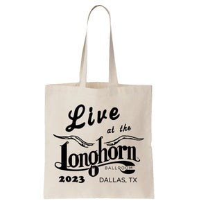 Tote Bag: Live at the Longhorn Ballroom